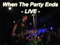 When The Party Ends - LIVE -